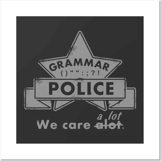 Grammar Police Wall Art by mailboxdisco